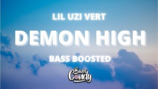 🔊Lil Uzi Vert - Demon High [Bass Boosted]