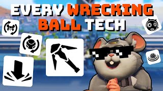Every Wrecking Ball Tech (as of March 2024)