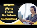 Pte write from dictation  may 2024  must practice