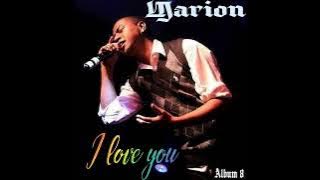 I love you -Marion