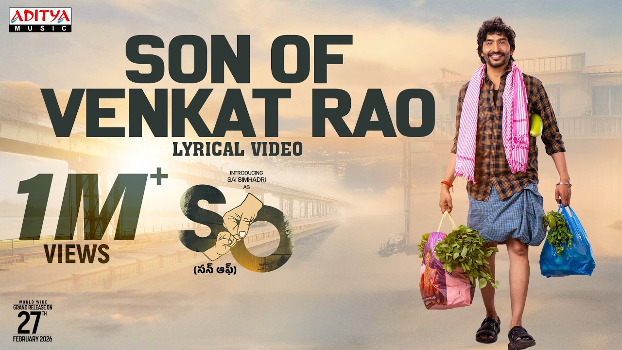 Son of Venkat Rao Lyrical Video | Sai Simhadri | Vinod Kumar | Meera Raaj | Rishi M |Bathala Sateesh