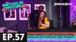 DCMWG And Funny Marco Talk Start On Social Media, Viral Moments, Support Mona's Early Career + More