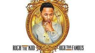 Rich The Kid - Wrist Gone Crazy (Rich Than Famous)