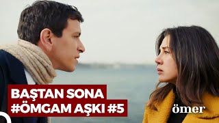 Baştan Sona Sahneleri Part 5 Ömer Dizisi