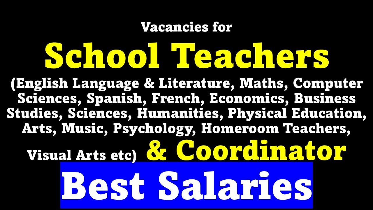Vacancies For School Teachers Multiple Subjects Coordinator Best Vacancies For School Teachers Multiple Subjects Coordinator Best