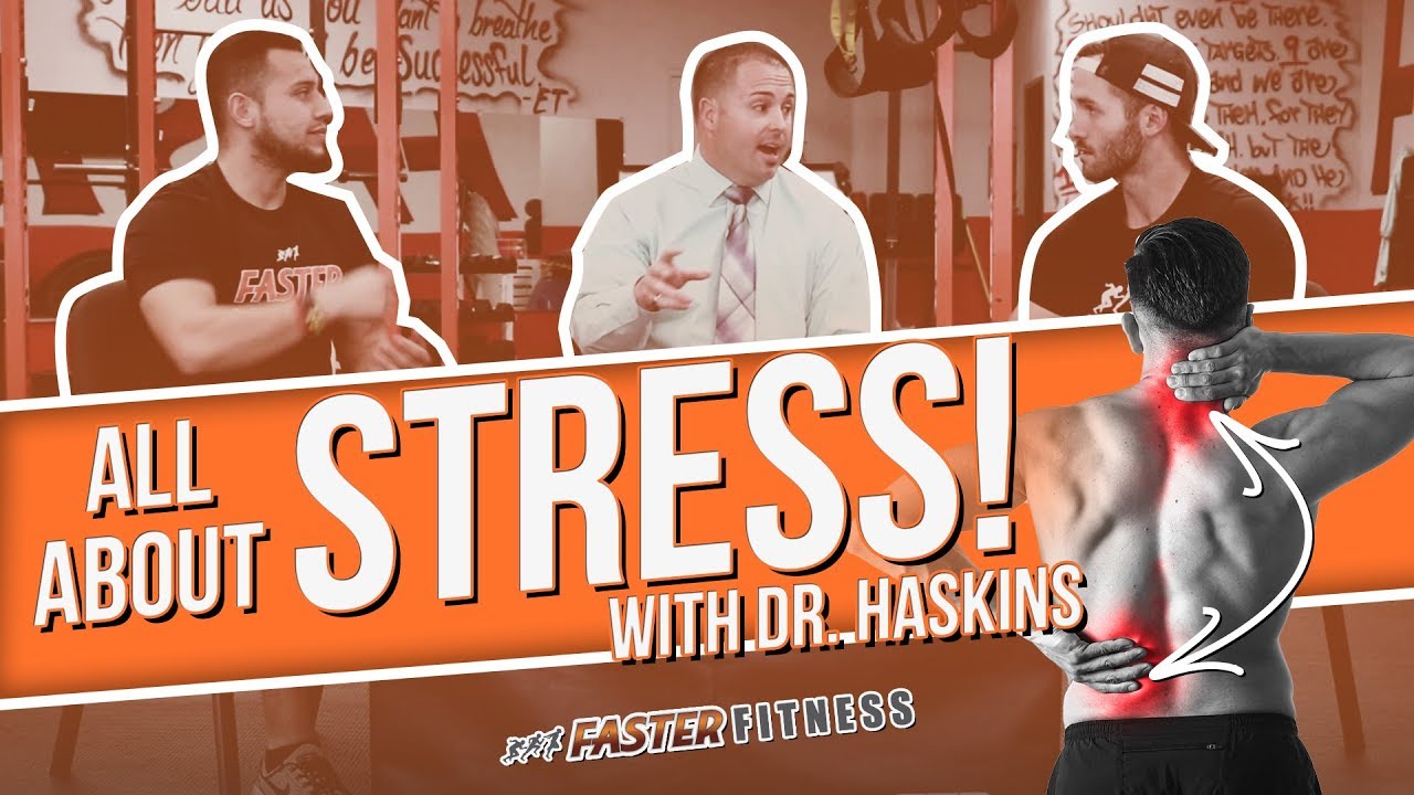 Ask Faster Fitness: ALL ABOUT STRESS!! With Dr. Haskins gymkhana