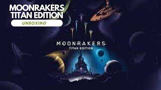 Moonrakers Titan Unboxing