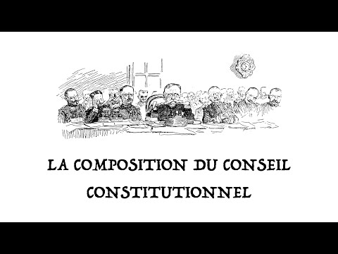 La composition du Conseil constitutionnel