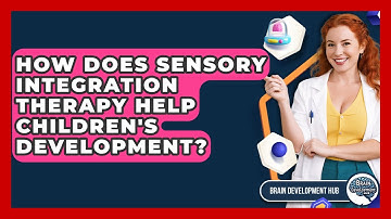 How Does Sensory Integration Therapy Help Children