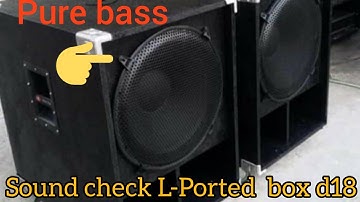L-ported box d18 (Soundcheck Pure bass) Sold to Tarlac City