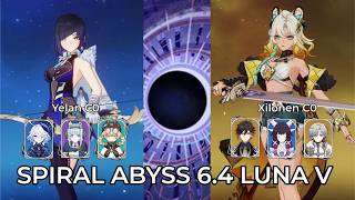 C0 Yelan Lunar Charge &amp; C0 Xilonen DPS | Spiral Abyss Floor 12 | Genshin Impact 6.4 Luna V