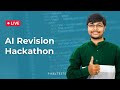AI Revision Hackathon - 4