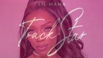Lil Mama - Track Star
