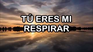 Video thumbnail of "TU Eres mi Respirar | Cynnthia Briggitte"