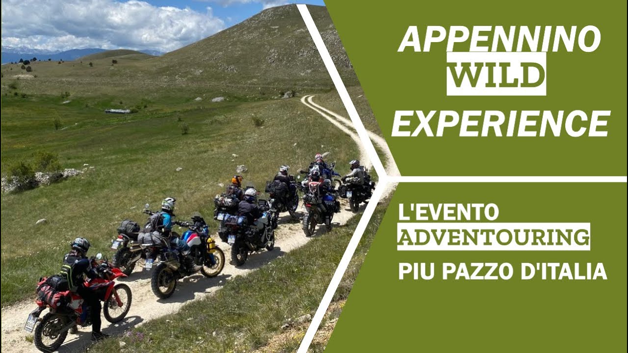 Appennino Wild Experience 2024 - L' Evento Adventouring Piu' Pazzo d'Italia