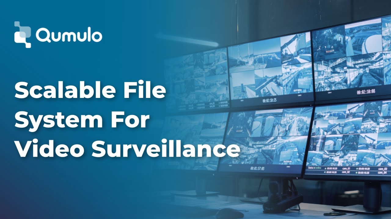 Qumulo for Video Surveillance (VSS) inar YouTube