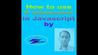 How to use if statement in javascript || by TECHNICAL SUBHASISH