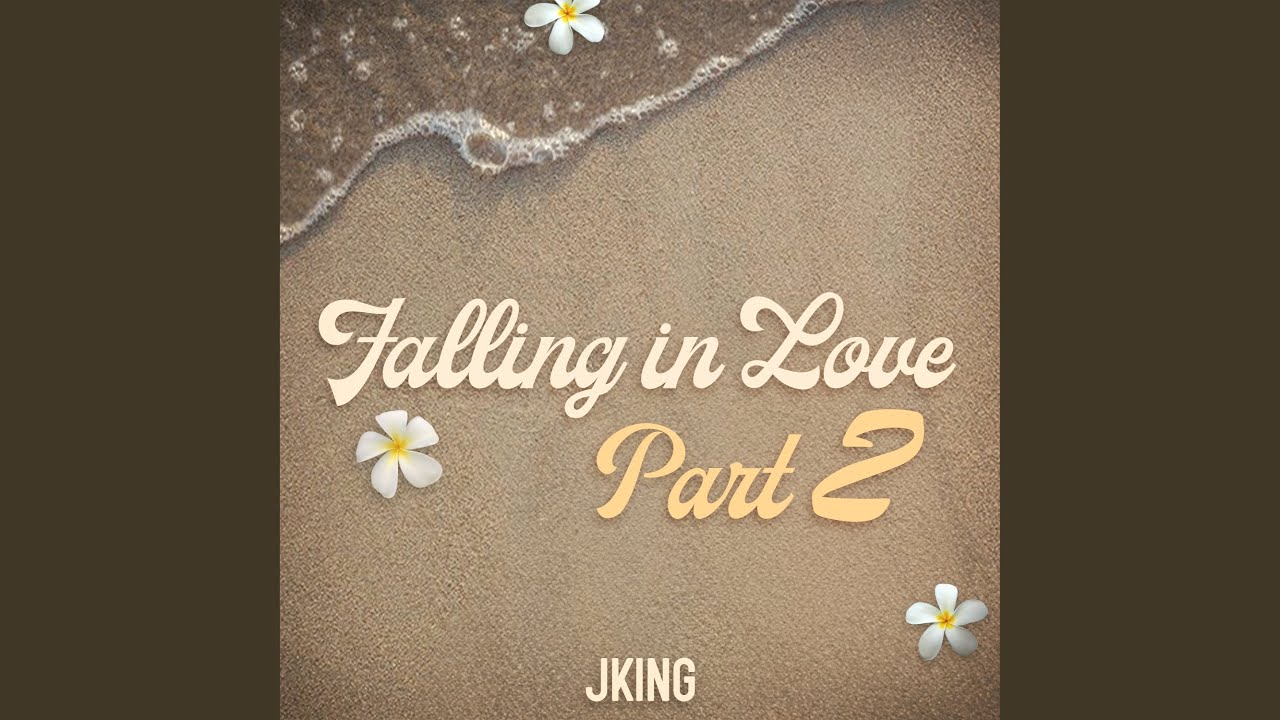 Falling in Love Part 2 - YouTube