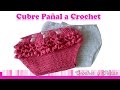 Cubre pañal unisex tejido a crochet (ganchillo)