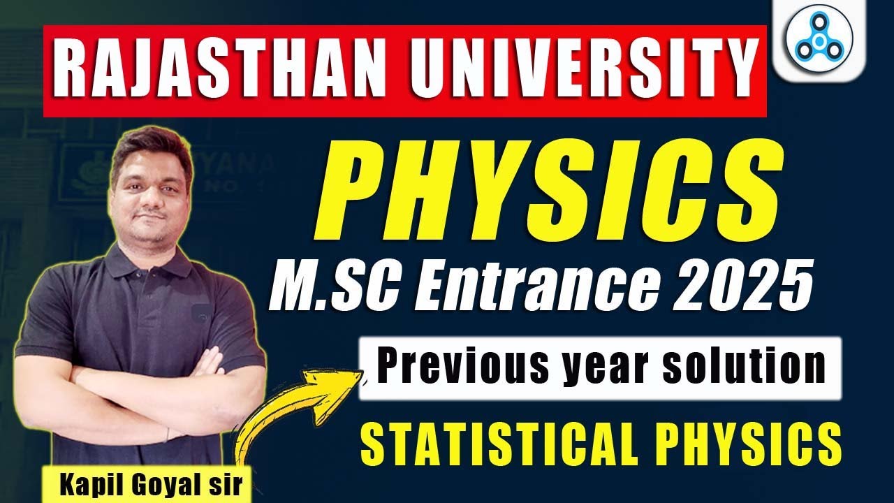 statistical mechanics -2 | msc entrance 2025 | Rajasthan university