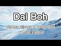 🔥alyona alyona x Jerry Heil x Monika Liu - Dai Boh (Lyrics)