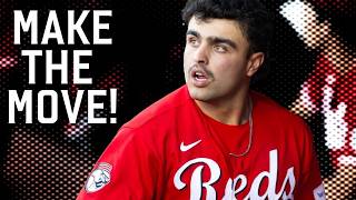 Cincinnati Reds MUST Make