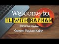 TL With Rayhan