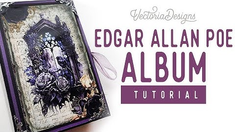 Edgar Allan Poe Album Tutorial | Magnetized swing tab closure | Edgar Allan Poe Crafting Printables