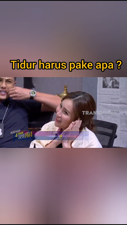 Tidur pake apa sih?? #laporpak #laporpaktrans7 #ayutingting #andikapratama