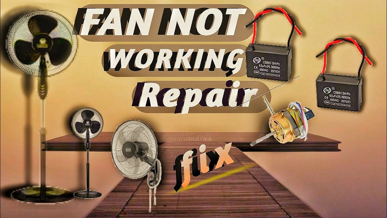 Fan problem fix and repair YouTube