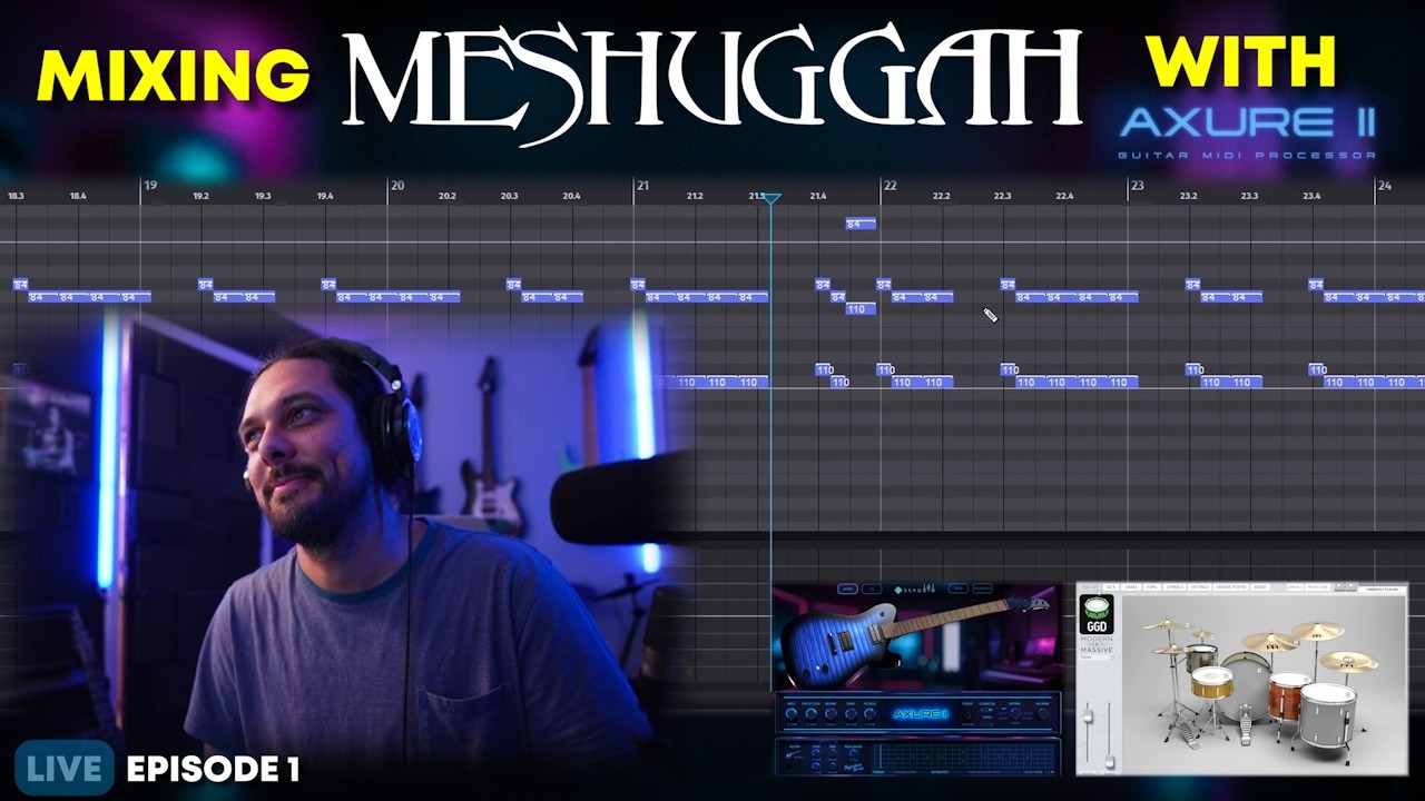 Mixing MESHUGGAH with Axure II - Ep1