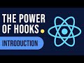 The Power of React Hooks