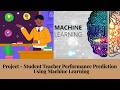 Project - Student Teacher Performance Prediction Using Machine Learning (python)with Visualization