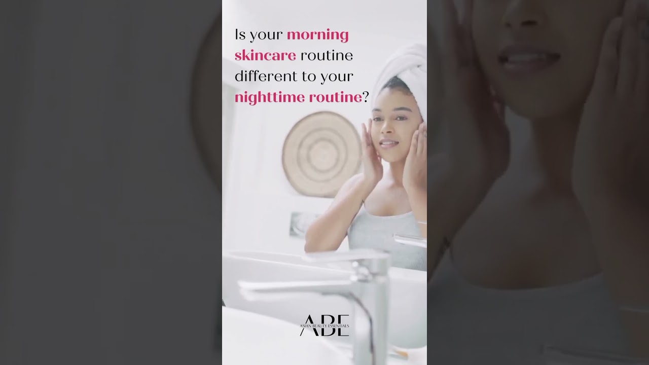 Do your morning and night skincare routines different? 🌞🌜