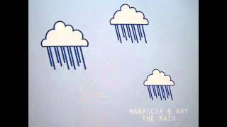 Marascia & Ray - Walking In The Rain