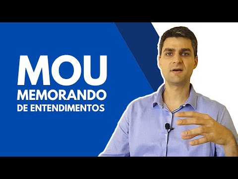 Vídeo: Diferença Entre MOU E Contrato