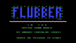 Flubber in The Upside Down World (MSXDev23 #08) v1.2. MSX. Amaury Carvalho 2023. Full Playthrough