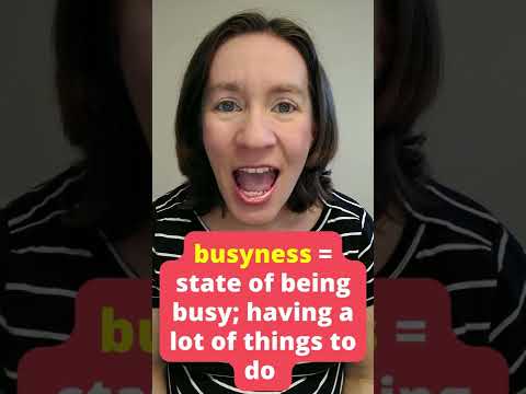 ვიდეო: დაკავებულობა და ბიზნესი განსხვავებაა?
