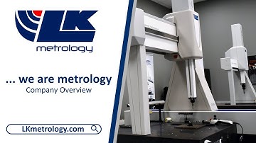 LK METROLOGY - We Are Metrology - Providing Metrology Solutions Since 1963