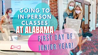 FIRST DAY OF CLASSES | The University of Alabama