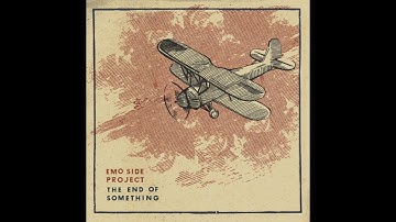 Emo Side Project - The End of Something (Acoustic Version) [Full LP] (2010)