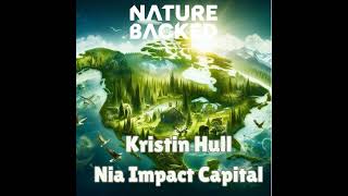 Profit Meets Purpose: The Future of Impact Investing with Nia's Kristin Hull