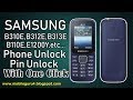 Samsung B310E,B312E,B313E,B110E Phone Unlock Pin Unlock