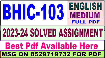 bhic 103 solved assignment 2023-24 || bhic 103 solved assignment 2024 in English || ignou bhic 103