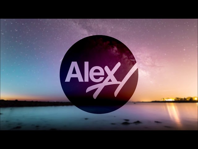 Alex H. - Take Me To The Stars