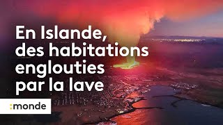 E?ruption en Islande  des habitations englouties par la lave