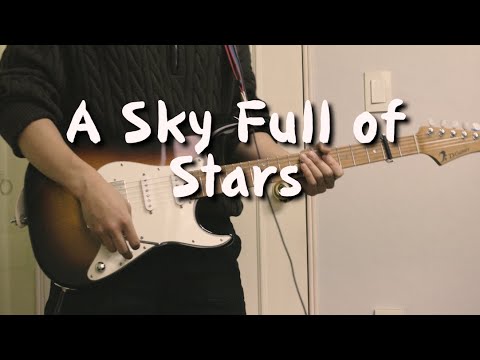 Coldplay - A Sky Full of Stars (Guitar cover) 기타커버