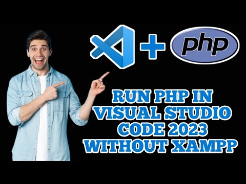 How to run PHP in Visual Studio Code | PHP Visual Studio Code | How to install PHP in vscode