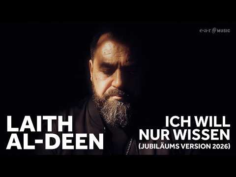 Laith Al-Deen - Ich will nur wissen (Jubiläums Version 2026)