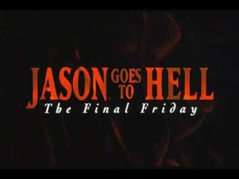 Friday The 13th (Part 9)- Jason Goes to Hell